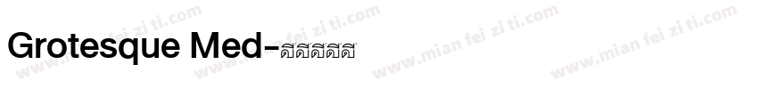 Grotesque Med字体转换